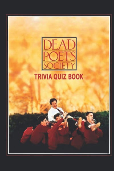 Dead Poets Society Trivia Quizboek met Meer dan 110 Vragen