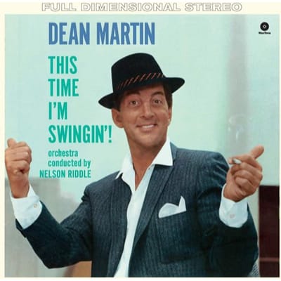 This Time I'm Swingin'! - Dean Martin