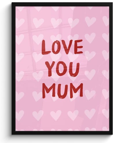 Poster in lijst - Fotolijst 50x70 cm - Posters - Love - Quote - Moeder - Rood - Posterlijst zwart - Decoratie - Wanddecoratie woonkamer - Muurdecoratie slaapkamer