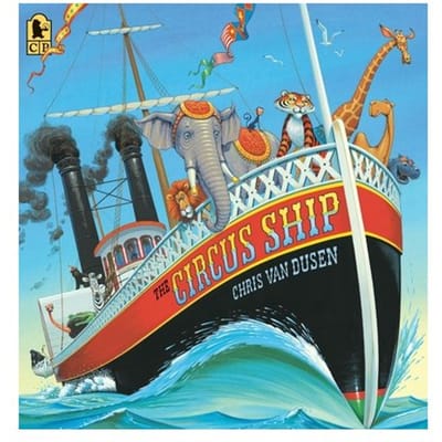The Circus Ship - Chris Van Dusen