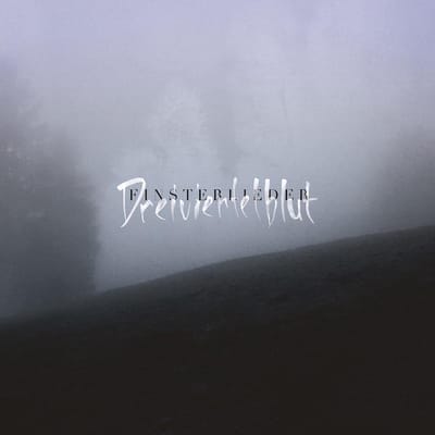 Dreiviertelblut - Finsterlieder (CD)
