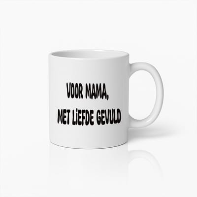 Ontroerende Mok 'Voor Mama, Met Liefde Gevuld' – Perfect Cadeau voor Moederdag