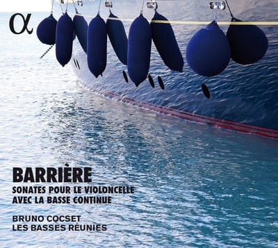 Bruno Cocset, Les Basses Réunies - Barrière: Sonates Pour Le Violoncelle Avec La Basse Continue (CD)