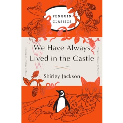 We Have Always Lived In The Castle - Penguin Orange Collection - Shirley Jackson