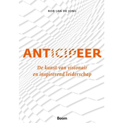 Anticipeer - Rob-Jan de Jong