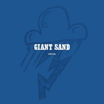 Giant Sand - Storm (CD) (Anniversary Edition) (Remastered)