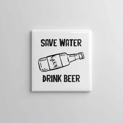 Save Water Drink Beer Grappige Tekst Decoratieve Tegel – Humor Bar & Keuken Wandtegel – 15 x 15 cm