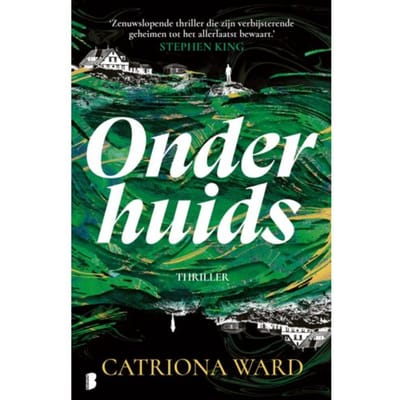 Onderhuids - Catriona Ward