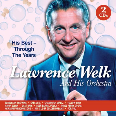 Lawrence Welk - His Best Through The Years (2 CD)