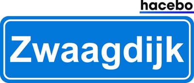 Hacebo - Plaatsnaam Sticker - 29x10 CM - Zwaagdijk sticker - Verkeersborden sticker - grappige cadeaus - Zwaagdijk