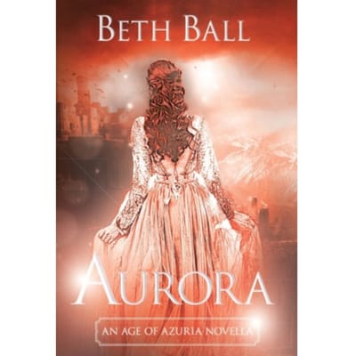 Aurora door Beth Ball Hardcover Boek 9781952609053