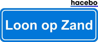 Hacebo - Plaatsnaam Sticker - 29x10 CM - Loon op Zand sticker - Verkeersborden sticker - grappige cadeaus - Loon op Zand