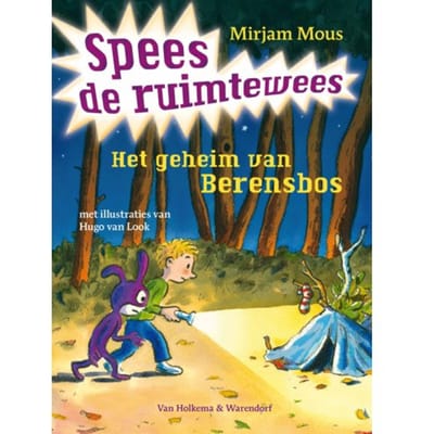 Het Geheim Van Berensbos - Spees De Ruimtewees - Mirjam Mous