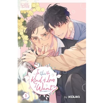 Is this the kind of love i want?, volume 1 - Kouki