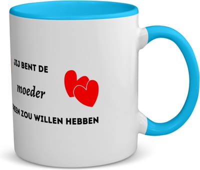 Akyol - jij bent de moeder die iedereen zou willen hebben koffiemok - theemok - blauw - Moeder - geweldige mama - liefste moeder - verjaardag - cadeau - kado - bedankje - geschenk - 350 ML inhoud