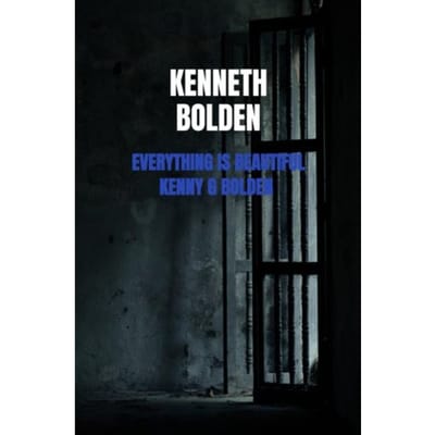 Everything Is Beautiful Kenny G Bolden - Kenneth Bolden