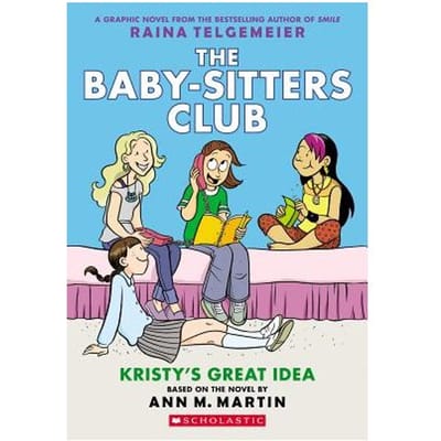 Kristy's Great Idea - Raina Telgemeier