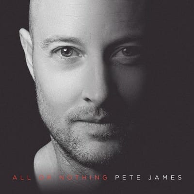 Pete James - All Or Nothing (CD)