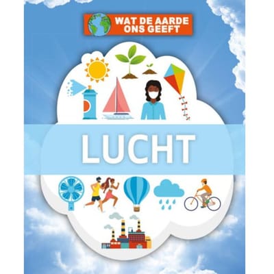 Lucht - Wat De Aarde Ons Geeft - Nancy Dickmann