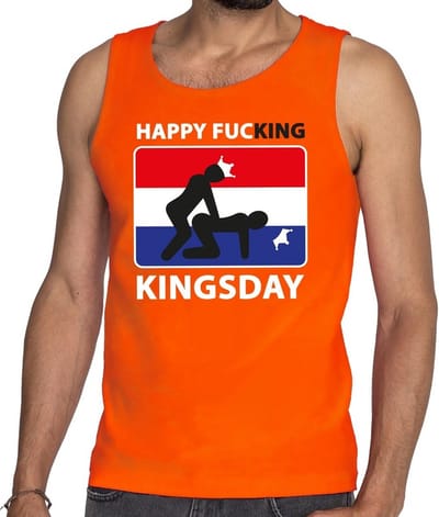 Happy fucking Kingsday tanktop / mouwloos shirt oranje heren - Koningsdag kleding S
