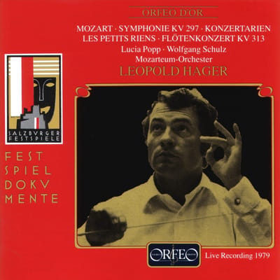 Lucia Popp, Mozarteum-Orchester Salzburg, Leopold Hager - Mozart-Flötenkonzert KV 313-Konzertarien-Les Petits Riens (CD)