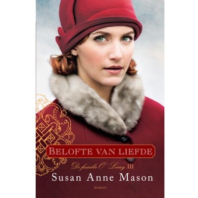 Belofte Van Liefde - De Familie O'Leary - Susan Anne Mason