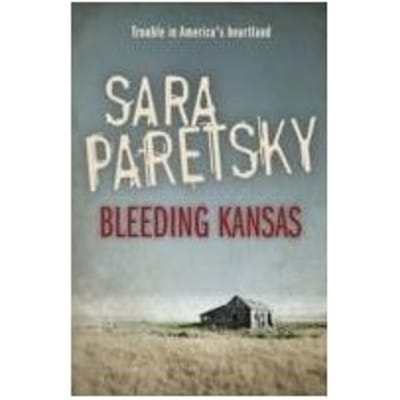 Bleeding Kansas - Sara Paretsky