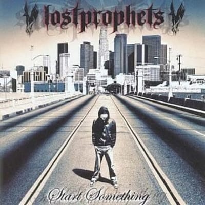 Start Something - Lost Prophets