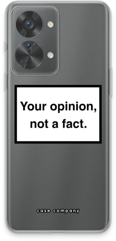 Case Company® - Hoesje geschikt voor OnePlus Nord 2T hoesje - Your opinion - Soft Cover Telefoonhoesje - Bescherming aan alle Kanten en Schermrand