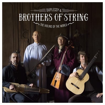 Mathias Duplessy & The Violins Of The World - Brothers Of Strings (CD)