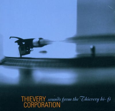 Sounds From The Thievery Hi-Fi Corporation Hi.Fi - Thievery Corporation