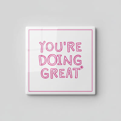 You’re Doing Great Quote Tegel 15x15 cm – Motiverende Inspirerende Keramische Decoratieve Tegel Cadeau