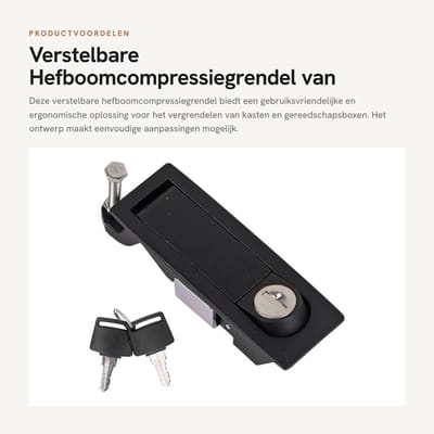 Dailygoods- Hefboomcompressiegrendel Verstelbaar - Zinklegering - Vergrendelingsontspanner - Ergonomische Handgreep - Glad Deuroppervlak - Discreet Sluitmechanisme - Compressiesluiting