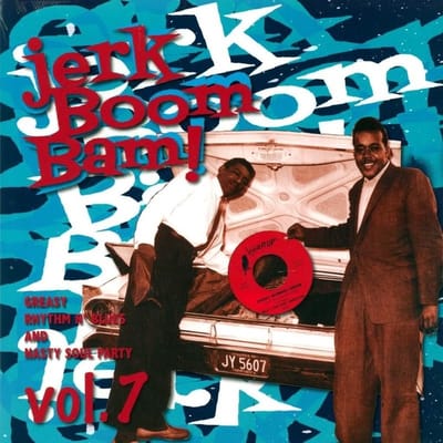 Various Artists - Jerk! Boom! Bam!, Vol. 07 (LP)