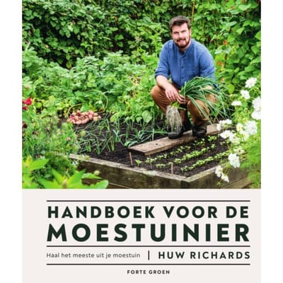Handboek Voor De Moestuinier - Huw Richards
