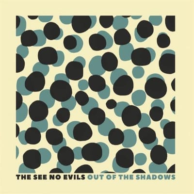The See No Evils - Out Of The Shadows (CD)