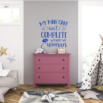 Muursticker - My Man Cave isnt Complete - 46,4 x 46,4 - Blauw