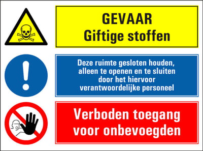 Giftige stoffen, houd ruimte gesloten, verboden toegang onbevoegden bord 280 x 210 mm - kunststof