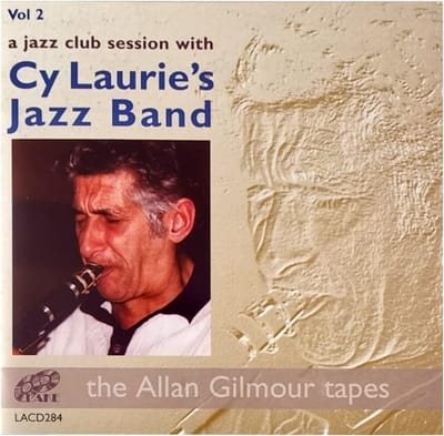 Cy Laurie Jazz Band - A Jazz Club Session With - Vol. 2 (CD)
