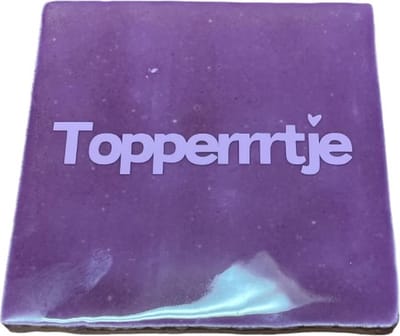 Hippe tegeltje met tekst: Topperrrtje | Mauve met pastel paars | Hippe Spreuktegel | Complimenten cadeau | Hart onder de riem cadeau | Moederdag | vaderdag | Complimentendag | Origineel cadeau | Geslaagd | Nieuwe baan uitdaging