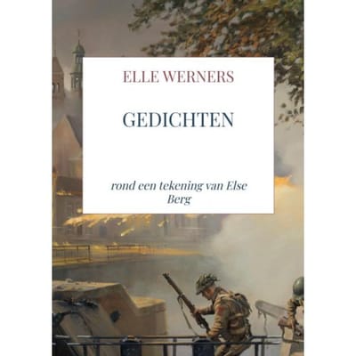 Gedichten - Elle WERNERS