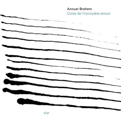 Anouar Brahem - Conte De L'Incroyable Amour (CD)