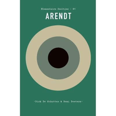 Arendt - Elementaire Deeltjes - Dirk De Schutter