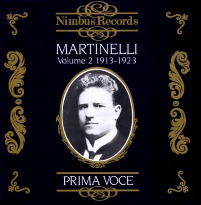 Giovanni Martinelli - Martinelli Volume 2 1913-1923 (CD)