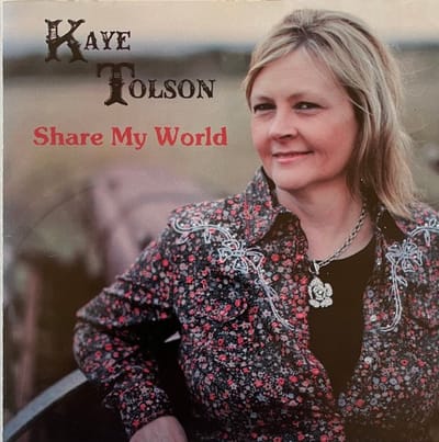 Kaye Tolson - Share My World (CD)
