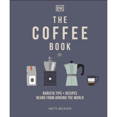 The Coffee Book - Anette Moldvaer