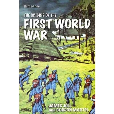 The Origins Of The First World War - James Joll