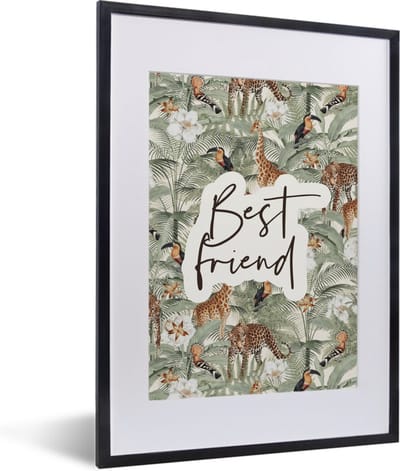 Fotolijst incl. Poster - Vriendschap - Best friends - Quotes - Best friend - Spreuken - 30x40 cm - Posterlijst