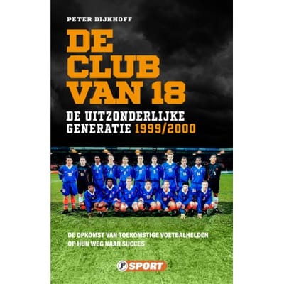 De Club Van 18 - Peter Dijkhoff