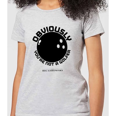 The Big Lebowski Obviously You're Not A Golfer Dames T-shirt - Grijs - M